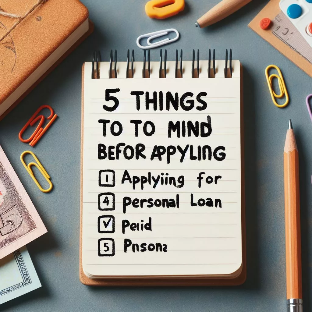 5 things to keep in mind before appling personal loan
