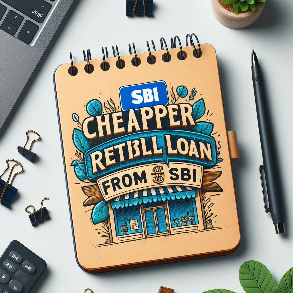 Cheaper retail loan